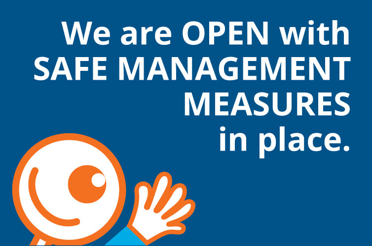 We Are Open With Safe Management Measures In Place [2&nbsp;June&nbsp;2020 Update]